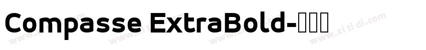 Compasse ExtraBold字体转换